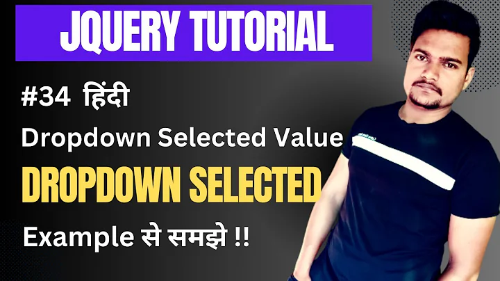 Get dropdown selected value in jquery with example | Part - 34 | #tutorial007