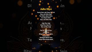 Jalte Diye- Try With Your Own Voice