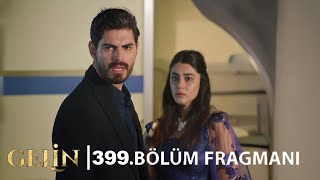 Gelin 385. Fragmanı Mukadder Ve Sıla’dan Hain Tuzak