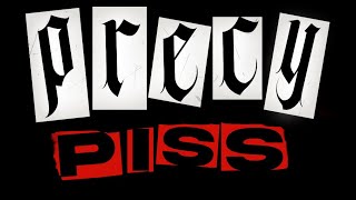 Precypiss Freestyle In Precy 4 Prod. By Dextah