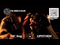 THE罵倒2015 《第五戦》 【MC frog vs LIPSTORM】
