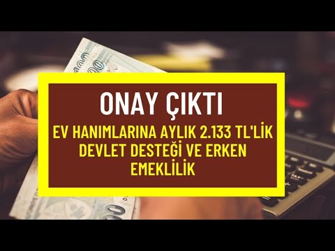 Ev Hanımlarına Aylık 2.133 TL’lik Devlet Desteği! Erken Emeklilik Kapısı Açıldı