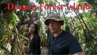 Dragon Forest Island | Fun Adventures | An American in Thailand