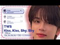 TWS Kiss Kiss Shy Shy Line Distribution Vertical TWS Kiss Kiss Shy Shy Line Distribution Vertical