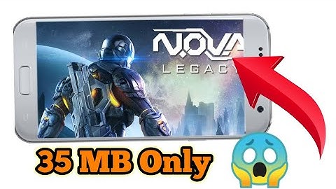 How  To Download  N.O.V.A  Legacy  GAME  on  Android.  ( High Graphics ). 👍👍👌👌🔥🔥😍😱