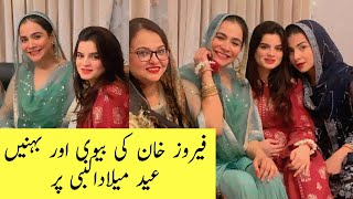 Feroze Khan Wife And Sisters At Eid Milad Un Nabi -