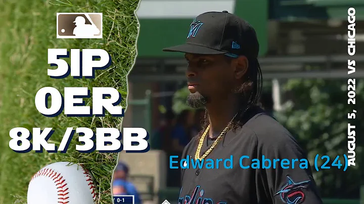 Edward Cabrera| Aug 5, 2022 | MLB highlights