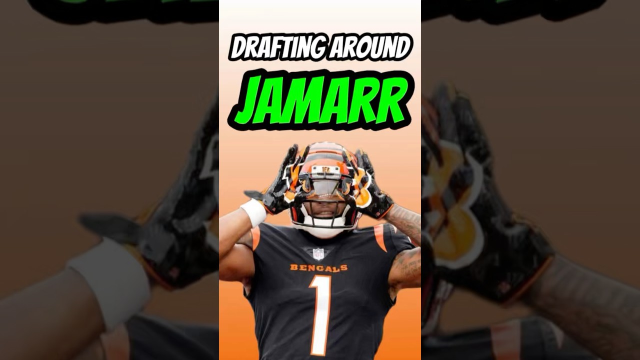 How to Draft around Jamarr Chase in Fantasy Football🚨🏈 