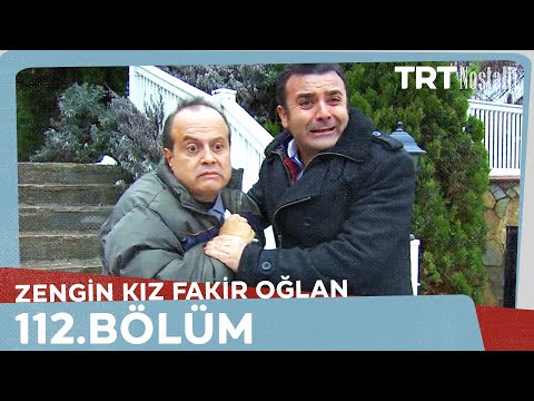 Zengin Kız Fakir Oğlan 112.Bölüm Tek PARÇA 1080p