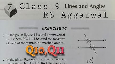 Class 9 Maths Ex 7C Q10 Q11 Class 9 | Lines and Angles | CBSE | Maths | RS Aggarwal | Rajmith study