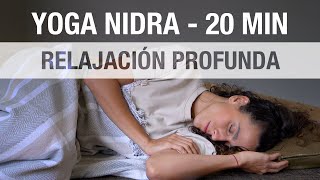 Calma la Mente & Restaura el Sistema Nervioso - Yoga Nidra en Español (NSDR) 20 minutos