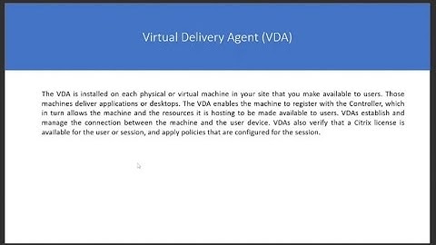 Citrix Virtual Apps and Desktop | Part 03 | VDA | Virtual Delivery Agent