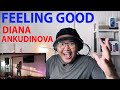 Diana Ankudinova - FEELING GOOD (REACTION) [ENG*RUS SUB]