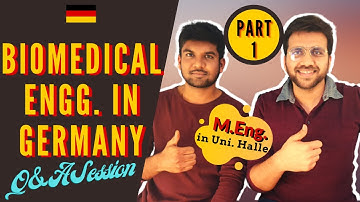 Is it worth doing masters in biomedical engineering in Germany | Uni. Halle (PART 1)