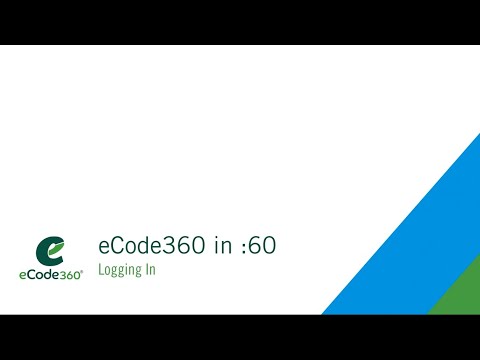 eCode360® in :60 Logging in -- Unlock the full potential of your online code