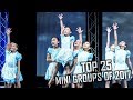 My Top 25 Mini Groups of 2017