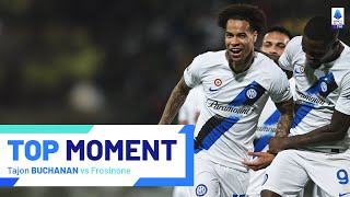 Buchanan opens his Serie A account | Top Moment | Frosinone-Inter | Serie A 2023/24