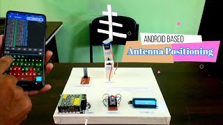 Bluetooth Controlled Antenna Positioning System || Science Project || বিজ্ঞান প্রজেক্ট