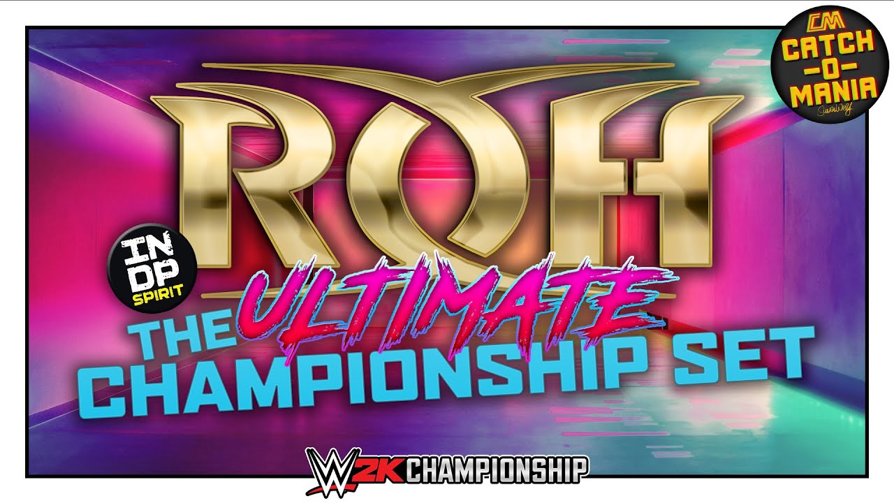 WWE2K | ULTIMATE RING OF HONOR CHAMPIONSHIP SET | CREATION | CatchoMania