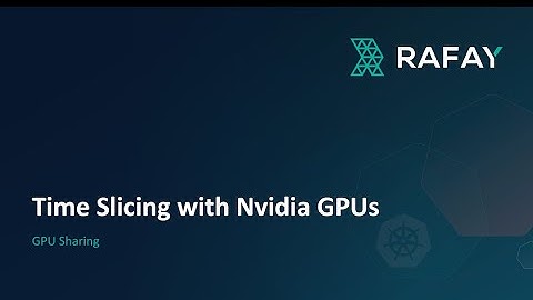 Time Slicing a Nvidia GPU into Multiple GPU Replicas