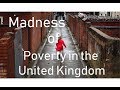 The Madness of Poverty in the United Kingdom