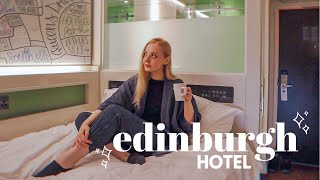 Our favourite place to stay in EDINBURGH city | SCOTLAND TRAVEL VLOG
