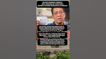 Purbaya Ngamuk! Pegawai Bea Cukai Nongkrong di Starbucks Siap Dipecat! ☕🔥#purbayayudhisadewa
