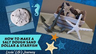 How to Make a Salt Dough Sand Dollar & Starfish | Coastal Beach Decor