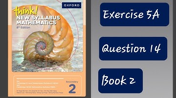 Exercise 5A (Number Pattern) Question 14 Think New Syllabus Mathematics 8Th Edition Book 2 Oxford