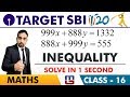 SBI Clerk Prelims 2018 | Inequality | Maths Session | Live At 10 am | Class-16