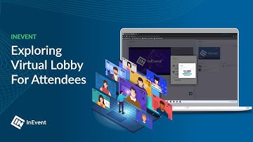 Exploring Virtual Lobby for Attendees - InEvent