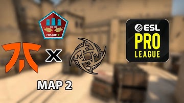Fnatic vs NiP - Map 2