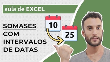Função SOMASES no Excel usando INTERVALOS DE DATAS