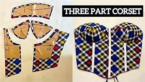 Three part CORSET making | beginners guide | step by step tutorial
