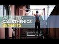 When &amp; Why to Begin Weighted Calisthenics?