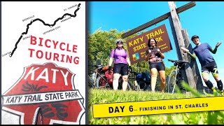 THE KATY TRAIL Day 6: Finish in St. Charles, Missouri, Bike Touring  America's Longest Rail Trail