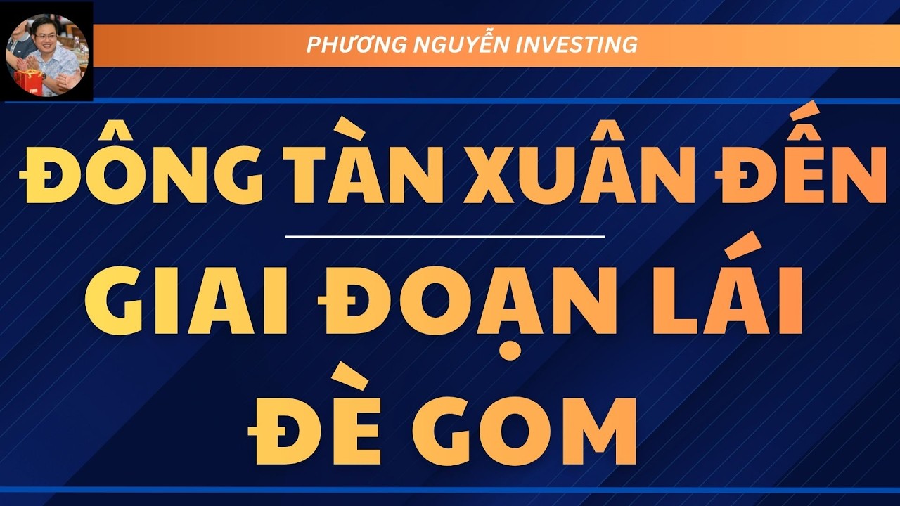 ĐÔNG TÀN XUÂN ĐẾN, GIAI ĐOẠN LÁI ĐÈ GOM