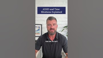 ADHD and Time Blindness Explained