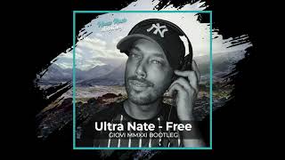 Ultra Nate - Free (Giovi MMXXI Bootleg) Resimi
