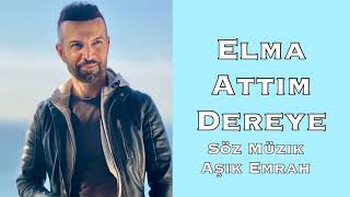 Erkan Acar - Elma Attım Dereye (Altan Başyurt Müzik Yapım) Resimi