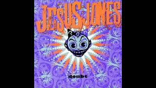JESUS JONES - Right Here, Right Now