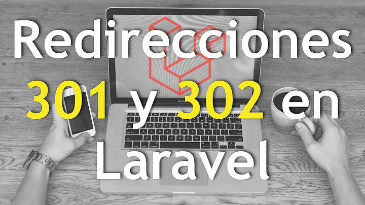 Redirecciones 301 y 302 en Laravel 😉 - Curso de Laravel desde Cero