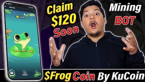 $FROG $120 Token Claim 🔥- Frog Mining Bot Backed By KuCoin | New Tap-To-Earn Airdrop 2024 🚀