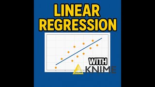 2. Linear Regression with KNIME