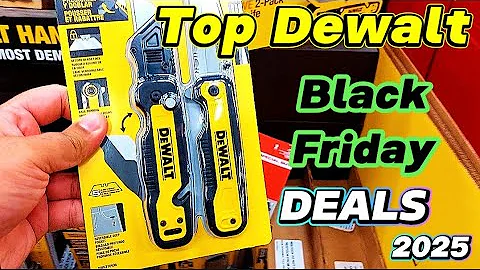 TOP DEWALT TOOLS YOU SHOULD BE BUYING AT HOME DEPOT 2025