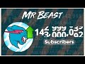 MrBeast HITTING 143 MILLION Subscribers!! (1 MILLION IN 1 DAY!)