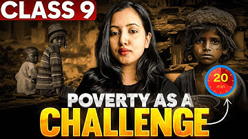 Poverty as a Challenge One Shot in 20 Mins | Score 95+Class in 9 Social Science #cbse #revision
