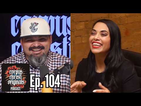 EP104: Mayra Flores - TX-34 Congress Candidate
