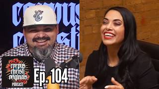EP104: Mayra Flores - TX-34 Congress Candidate