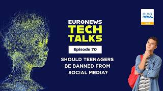 Should under-16s be banned from social media? | Euronews Tech Talks